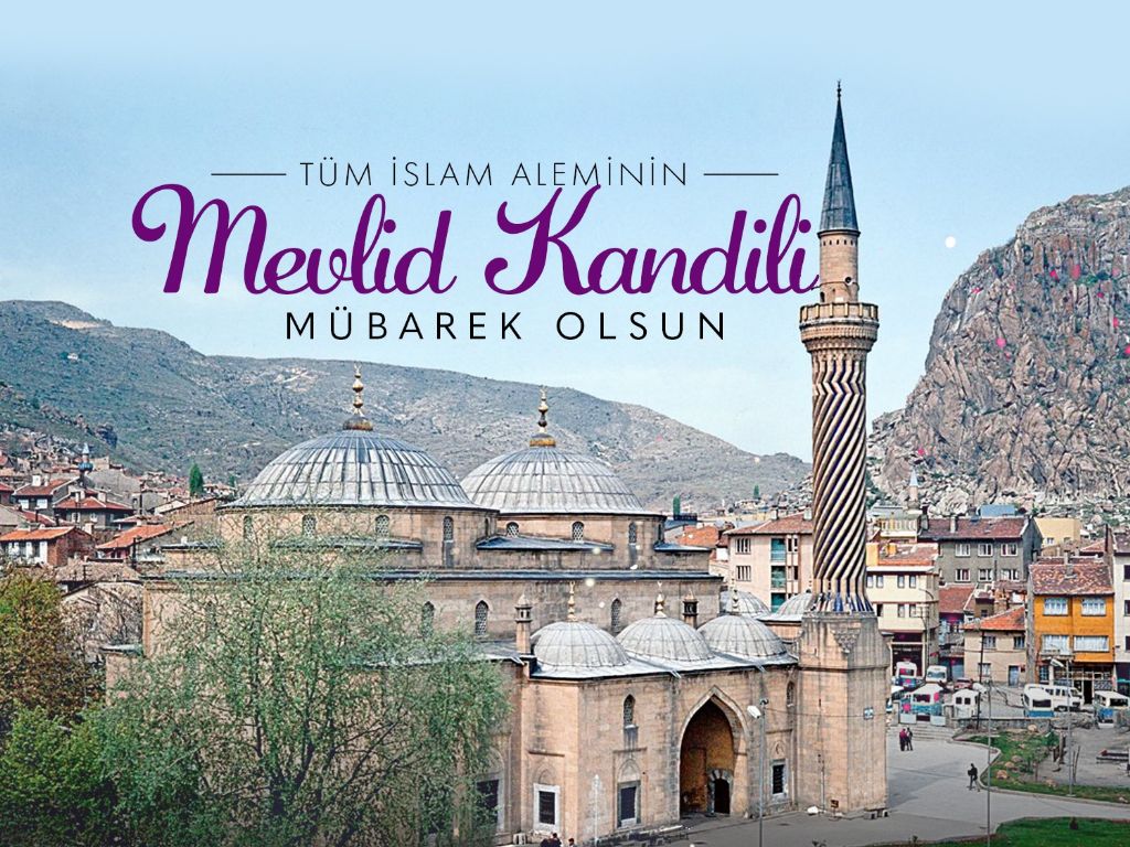 MEVLİD KANDİLİNİZ KUTLU OLSUN