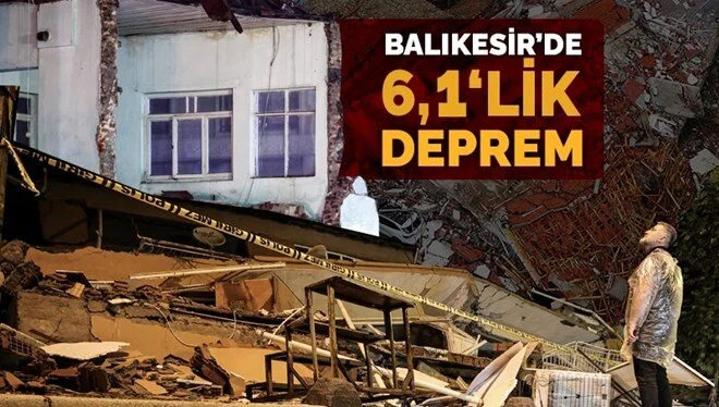 Balıkesir Sındırgı'da 6,1 büyüklüğünde deprem