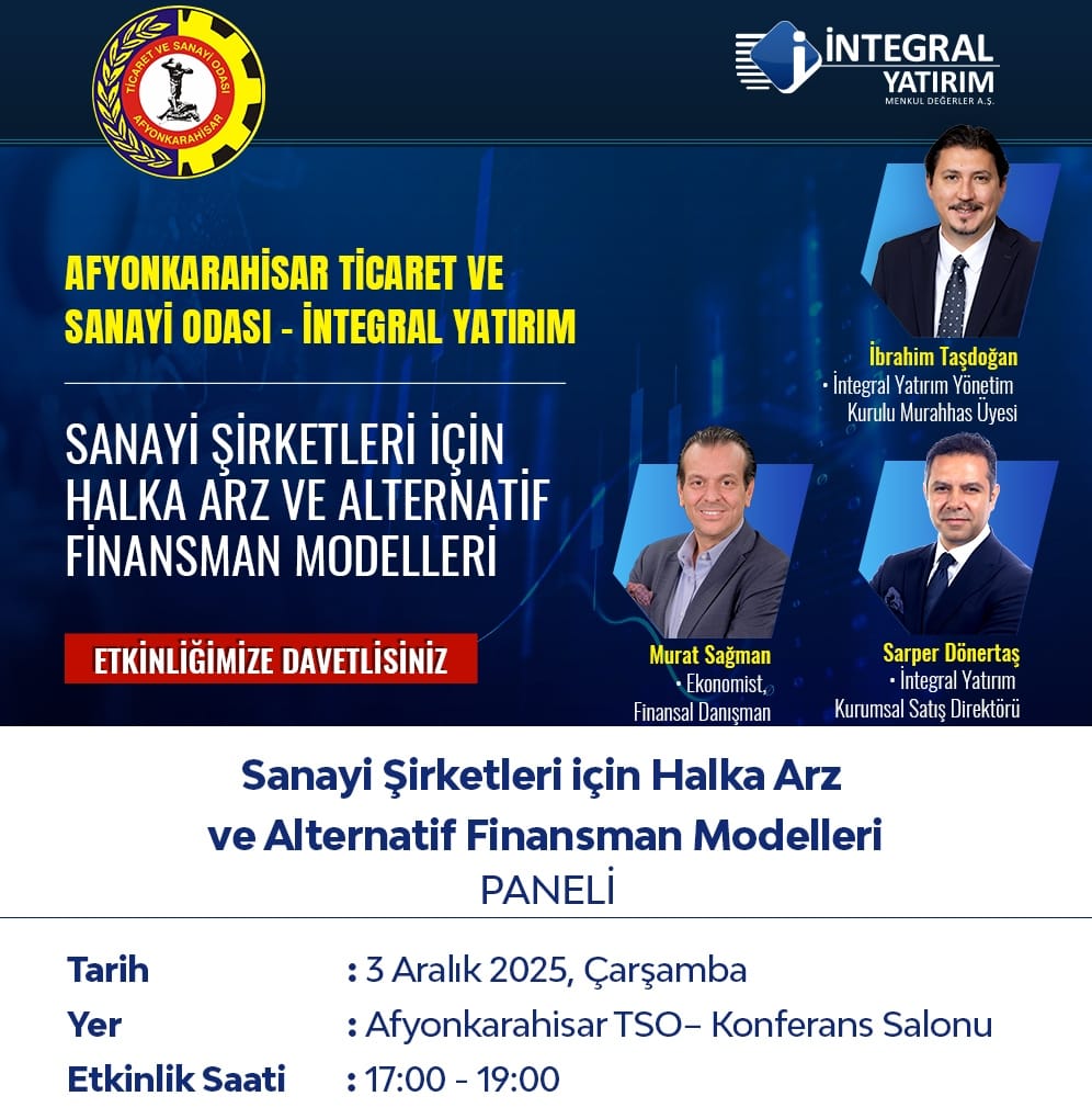 Sanayi Şirketleri için Halka Arz ve Alternatif Finansman Modelleri Paneli ATSO’da Düzenleniyor