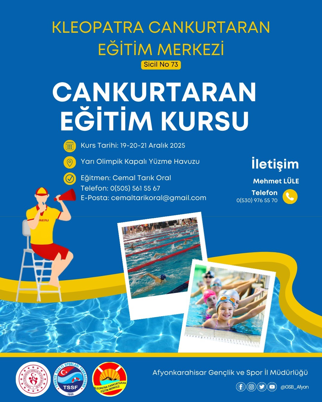 AFYONKARAHİSAR’DA TSSF ONAYLI CANKURTARMA KURSU DÜZENLENECEK