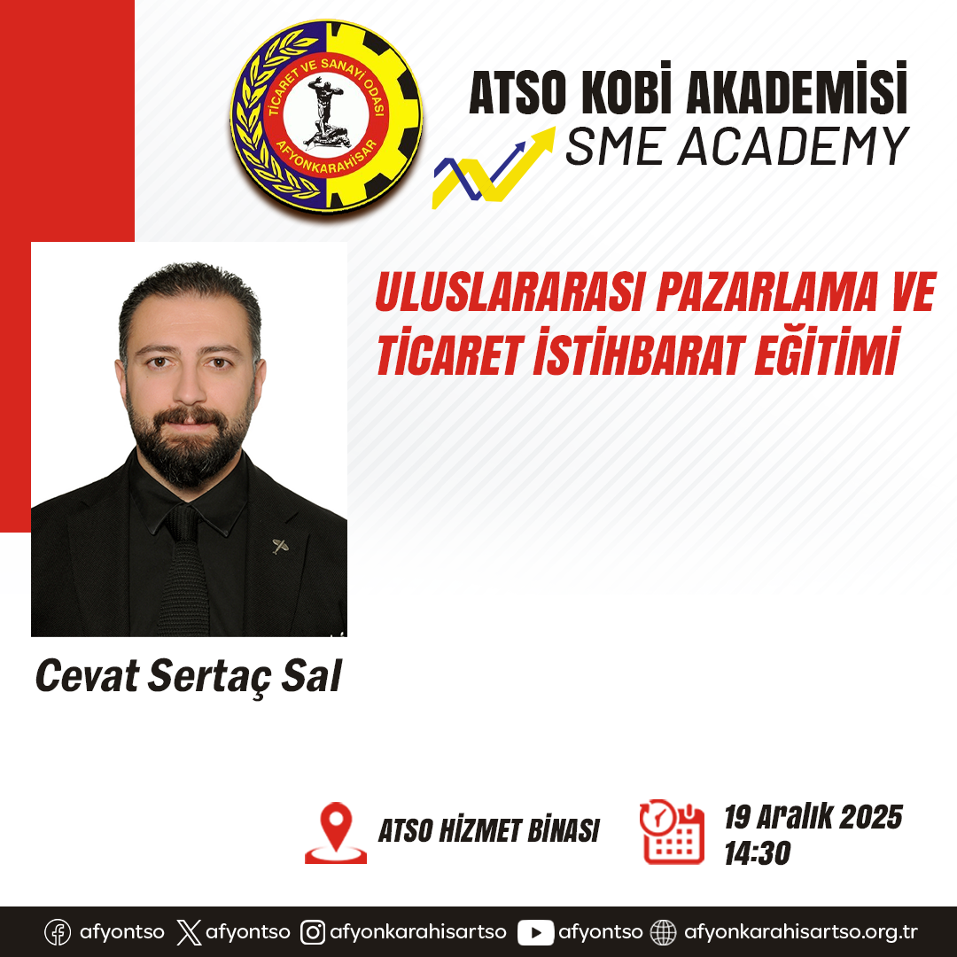ATSO KOBİ AKADEMİSİ’NDEN “TİCARİ İSTİHBARAT VE HEDEF PAZAR ANALİZİ” EĞİTİMİ