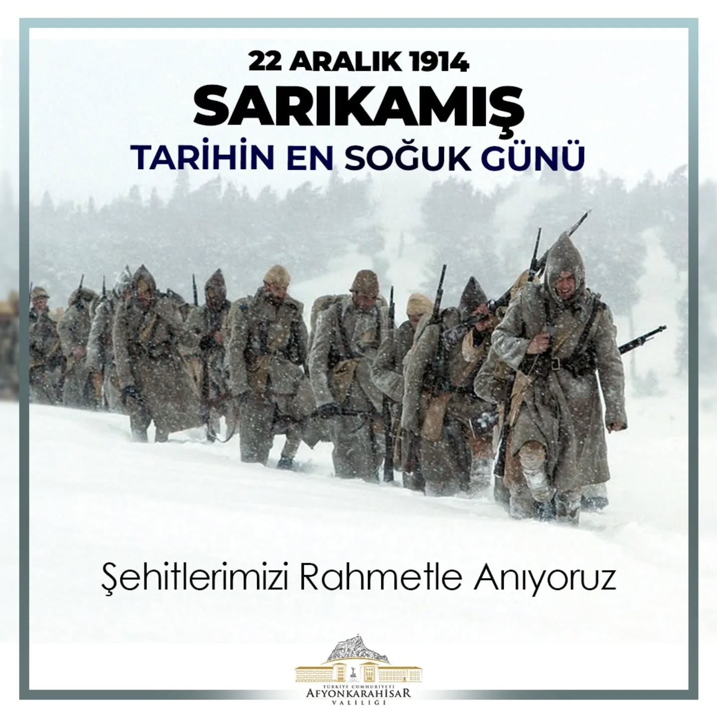 Afyonkarahisar Valiliği Sarıkamış Şehitlerini Unutmadı