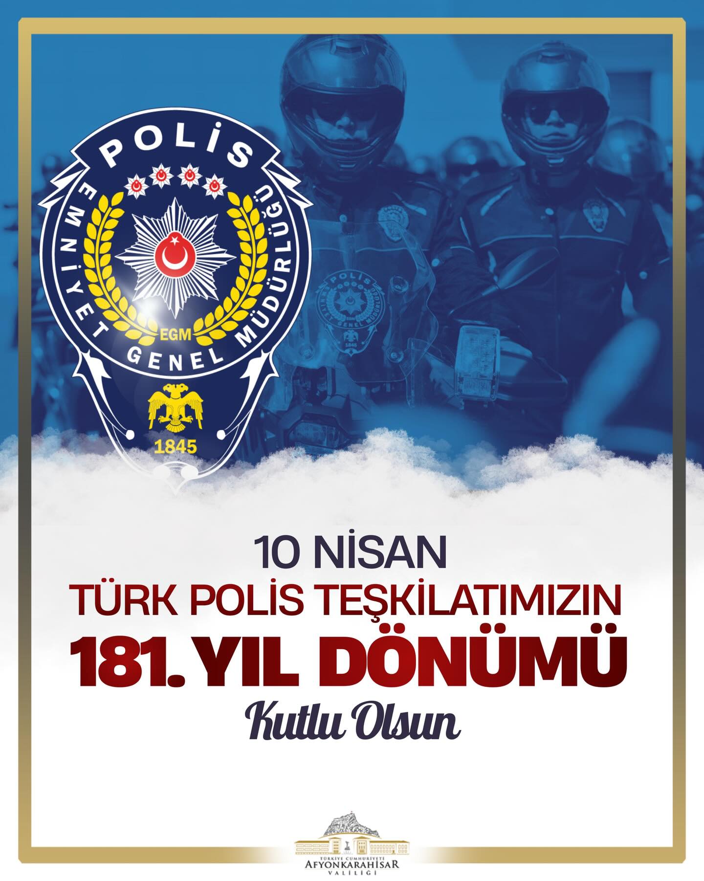 Türk Polis Teşkilatının 181.Kuruluş Yıl Dönümü Kutlu Olsun