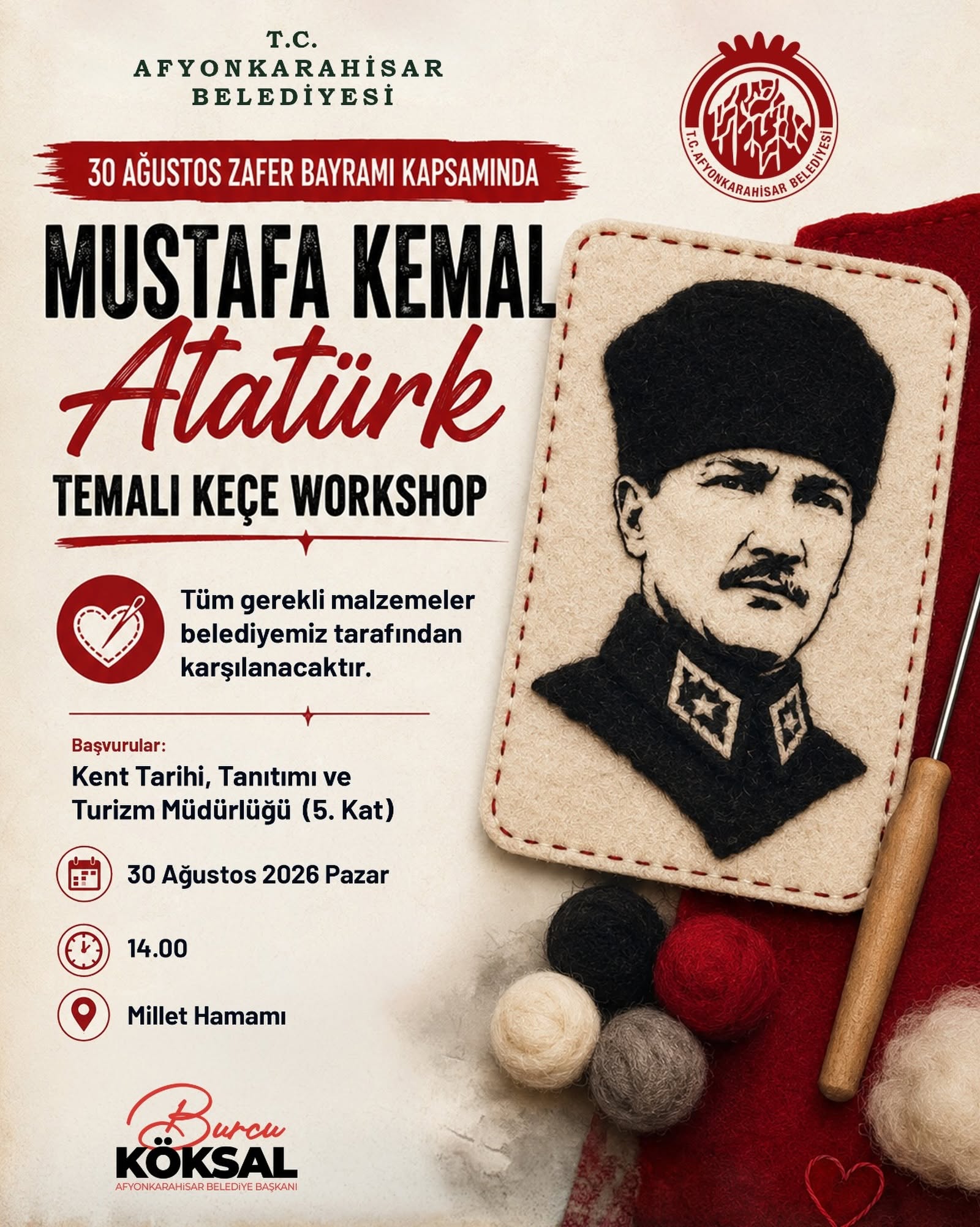 Atatürk Temalı Keçe Workshop Etkinliği Yapılacak