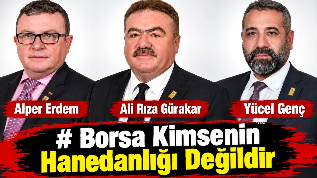 “BORSA KİMSENİN ŞAHSİ HANEDANLIĞI DEĞİLDİR”