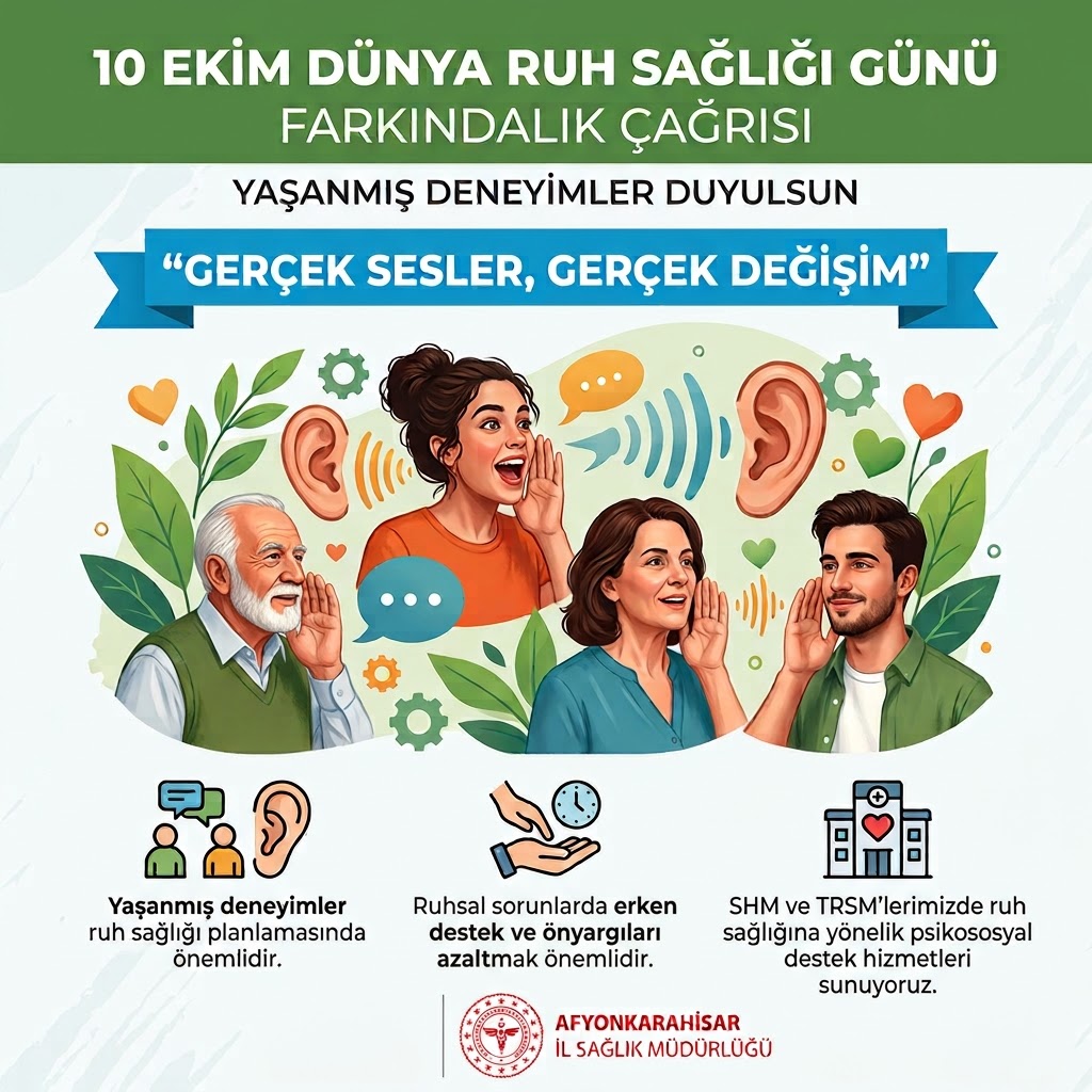 Dünya Ruh Sağlığı Günü’nde Farkındalık Çağrısı: “Gerçek Sesler, Gerçek Değişim”